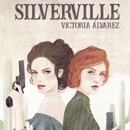 Hörbuch Silverville  - Autor Victoria Alvarez   - gelesen von Stephanie Runge