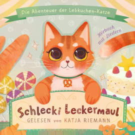 Hörbuch Schlecki Leckermaul, die Abenteuer der Lebkuchen-Katze  - Autor Viktor Lunin   - gelesen von Katja Riemann