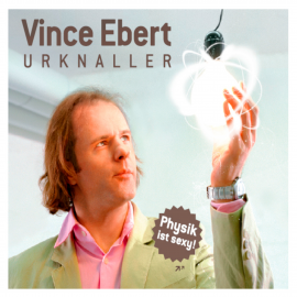 Hörbuch Urknaller  - Autor Vince Ebert   - gelesen von Vince Ebert