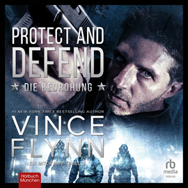 Hörbuch Protect and Defend  - Autor Vince Flynn   - gelesen von Josef Vossenkuhl
