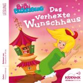 Das verhexte Wunschhaus - Bibi Blocksberg - Hörbuch (Ungekürzt)