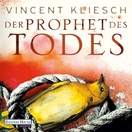 Hörbuch Der Prophet des Todes  - Autor Vincent Kliesch   - gelesen von Uve Teschner