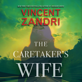 Hörbuch The Caretaker's Wife  - Autor Vincent Zandri   - gelesen von Johnny Heller