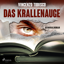 Hörbuch Das Krallenauge  - Autor Vincenzo Todisco   - gelesen von Frank Roder.