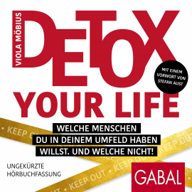 Hörbuch Detox your Life!  - Autor Viola Möbius   - gelesen von Schauspielergruppe