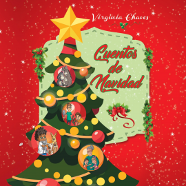 Hörbuch Cuentos de Navidad  - Autor Virginia Chaves Muños   - gelesen von Hector Bonilla