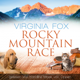 Hörbuch Rocky Mountain Race  - Autor Virginia Fox   - gelesen von Karoline Mask von Oppen