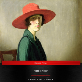 Hörbuch Orlando: A Biography  - Autor Virginia Woolf   - gelesen von Alexandra Coles