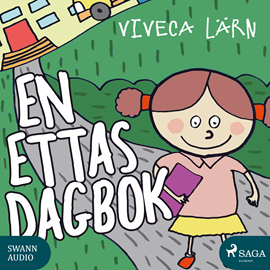 Hörbuch En ettas dagbok - Böckerna om Mimmi 2  - Autor Viveca Lärn   - gelesen von Ida Olsson