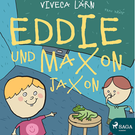 Hörbuch Eddie und Maxon Jaxon  - Autor Viveca Lärn   - gelesen von Thorsten Breitfeldt