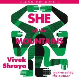 Hörbuch She of the Mountains (Unabridged)  - Autor Vivek Shraya   - gelesen von Vivek Shraya