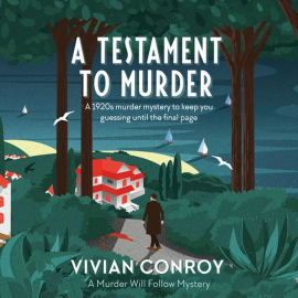Hörbuch A Testament to Murder  - Autor Vivian Conroy   - gelesen von Gordon Griffin