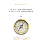 THE TEN COMMANDMENTS OF A SUCCESSFUL ENTREPRENEUR