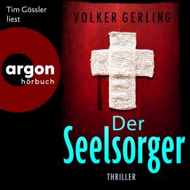 Hörbuch Der Seelsorger - Laura Graf-Reihe, Band 3 (Ungekürzte Lesung)  - Autor Volker Gerling   - gelesen von Tim Gössler