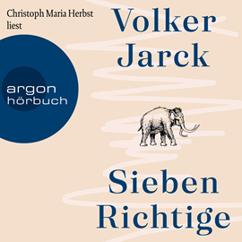 Hörbuch Sieben Richtige  - Autor Volker Jarck   - gelesen von Christoph Maria Herbst