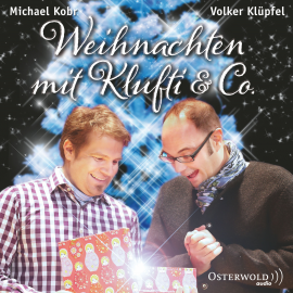 Hörbuch Weihnachten mit Klufti & Co.  - Autor Volker Klüpfel   - gelesen von Schauspielergruppe