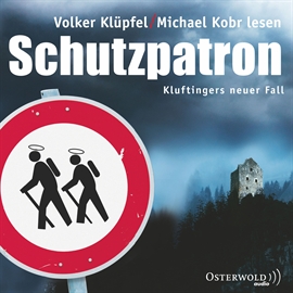 Hörbuch Schutzpatron (Ein Kluftinger-Krimi 6)  - Autor Michael Kobr;Volker Klüpfel   - gelesen von Schauspielergruppe