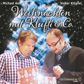 Hörbuch Weihnachten mit Klufti & Co.  - Autor Volker Klüpfel;Michael Kobr   - gelesen von Schauspielergruppe