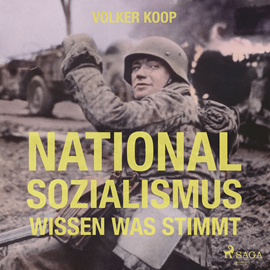 Hörbuch Nationalsozialismus  - Autor Volker Koop   - gelesen von Axel Thielmann