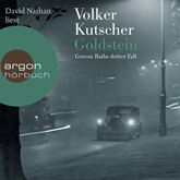 Hörbuch Goldstein  - Autor Volker Kutscher   - gelesen von David Nathan