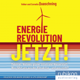 Hörbuch Energierevolution jetzt!  - Autor Volker Quaschning   - gelesen von Schauspielergruppe