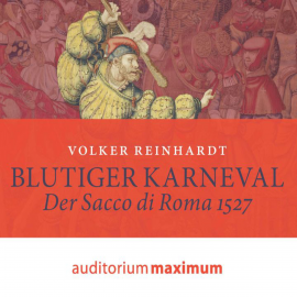 Hörbuch Blutiger Karneval  - Autor Volker Reinhardt   - gelesen von Diverse