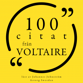 Hörbuch 100 citat från Voltaire  - Autor Voltaire   - gelesen von Johannes Johnström