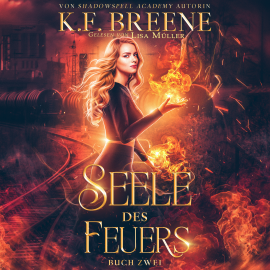 Hörbuch Seele des Feuers  - Autor Von Morgen Verlag   - gelesen von Lisa Müller