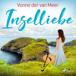 Hörbuch Inselliebe  - Autor Vonne van der Meer   - gelesen von Elga Schütz