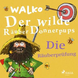 Hörbuch Der wilde Räuber Donnerpups. Die Räuberprüfung  - Autor Walko   - gelesen von Martin Baltscheidt