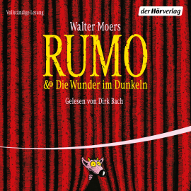 Hörbuch Rumo & Die Wunder im Dunkeln  - Autor Walter Moers   - gelesen von Dirk Bach