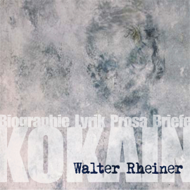Hörbuch Kokain  - Autor Walter Rheiner   - gelesen von Schauspielergruppe