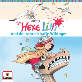 Hörbuch Folge 13: Hexe Lilli und der schreckhafte Wikinger  - Autor Wanda Osten   - gelesen von Hexe Lilli.