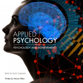 Hörbuch Applied Psychology  - Autor Warren Hilton   - gelesen von Russ Wiliams