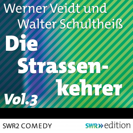 Hörbuch Die Straßenkehrer, Vol. 3  - Autor Werner Veidt   - gelesen von Schauspielergruppe