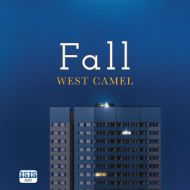 Hörbuch Fall  - Autor West Camel   - gelesen von Seán Barrett