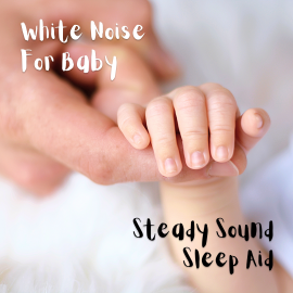 Hörbuch White Noise For Baby  - Autor White Noise For Baby   - gelesen von White Noise For Baby