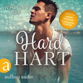 Hörbuch Hard Hart - Die Harty Boys, Band 1 (Ungekürzt)  - Autor Whitley Cox   - gelesen von Schauspielergruppe