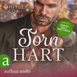 Hörbuch Torn Hart - Die Harty Boys, Band 3 (Ungekürzt)  - Autor Whitley Cox   - gelesen von Schauspielergruppe
