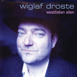 Hörbuch Westfalien Alien  - Autor Wiglaf Droste   - gelesen von Wiglaf Droste