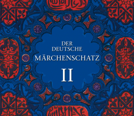 Hörbuch Der deutsche Märchenschatz II  - Autor Wilhelm Grimm   - gelesen von Sven Görtz