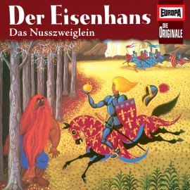 Hörbuch Folge 87: Der Eisenhans / Das Nusszweiglein  - Autor Wilhelm Grimm  