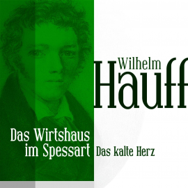 Hörbuch Das Wirtshaus im Spessart 2  - Autor Wilhelm Hauff   - gelesen von Jürgen Fritsche