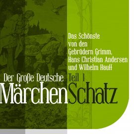 Hörbuch Der Große Deutsche Märchen Schatz  - Autor Wilhelm Hauff   - gelesen von Jürgen Fritsche