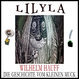 Hörbuch Die Geschichte von dem kleinen Muck  - Autor Wilhelm Hauff   - gelesen von Friedrich Frieden