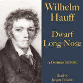 Wilhelm Hauff: Dwarf Long-Nose