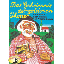 Hörbuch Das Geheimnis der goldenen Ikone  - Autor Wilhelm Speyer;Rolf Ell   - gelesen von Schauspielergruppe