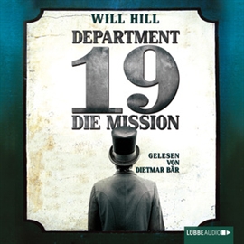 Hörbuch Department 19 - Die Mission  - Autor Will Hill   - gelesen von Dietmar Bär