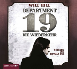 Hörbuch Department 19 - Die Wiederkehr  - Autor Will Hill   - gelesen von Detlef Bierstedt