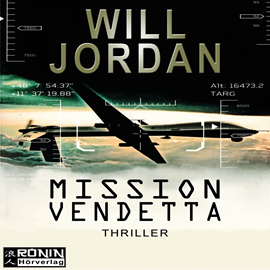 Hörbuch Mission Vendetta (Ryan Drake 1)  - Autor Will Jordan.   - gelesen von Mark Bremer
